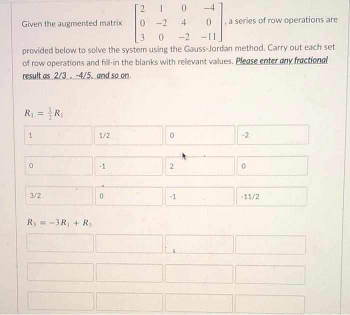 Solved 2 1 0 4 Given the augmented matrix 0 2 4 0 a series