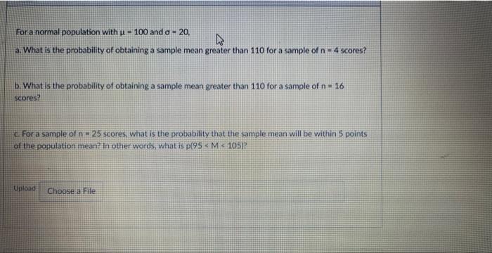 Solved For a normal population with u = 100 and a = 20, a. | Chegg.com