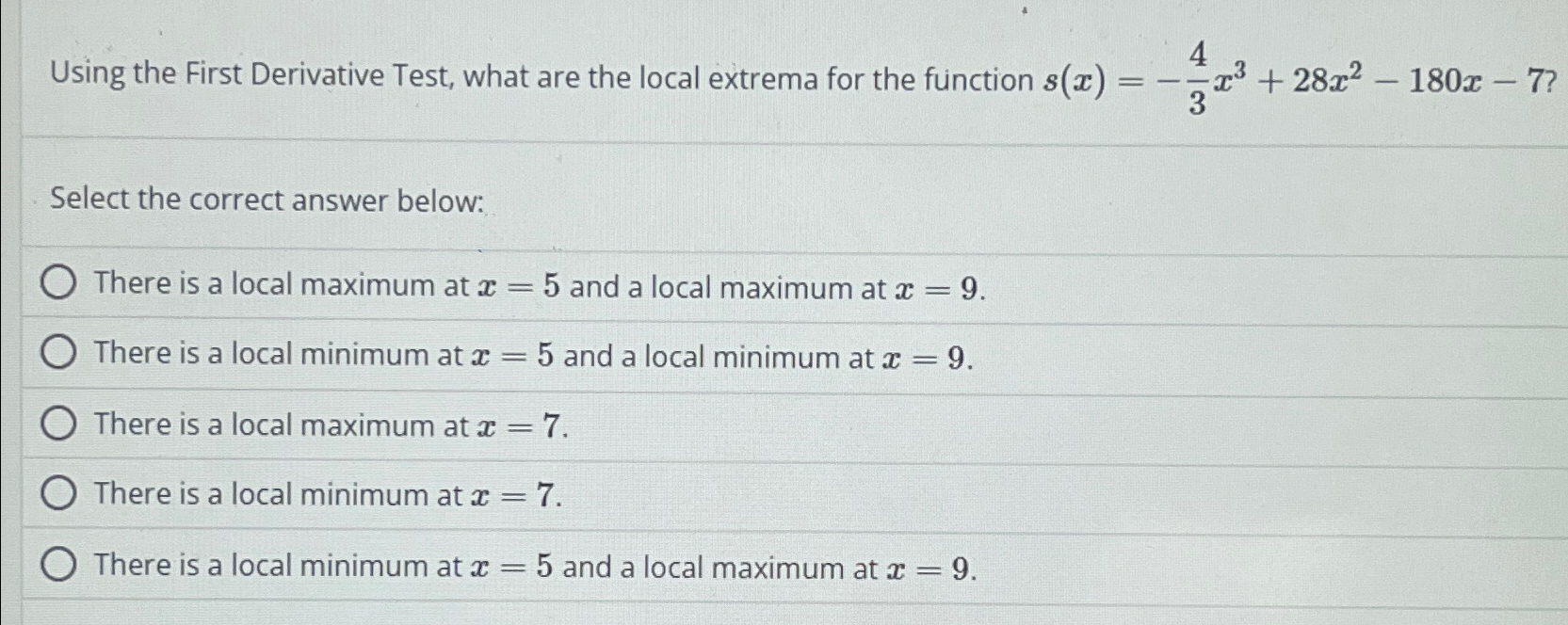 Solved Using the First Derivative Test, what are the local | Chegg.com