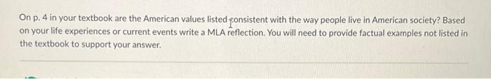 Solved On P. 4 In Your Textbook Are The American Values | Chegg.com
