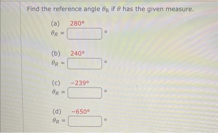 Solved Find The Reference Angle Or If E Has The Given | Chegg.com