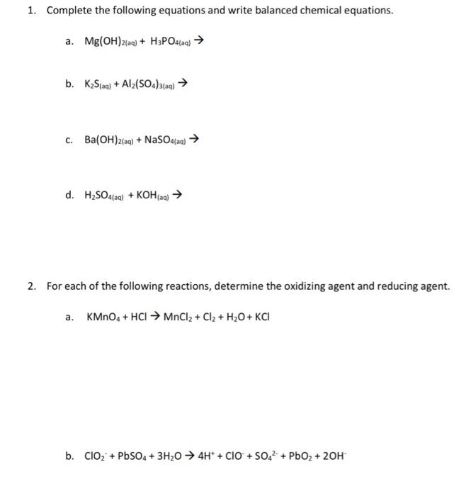 Solved 1. Complete the following equations and write | Chegg.com