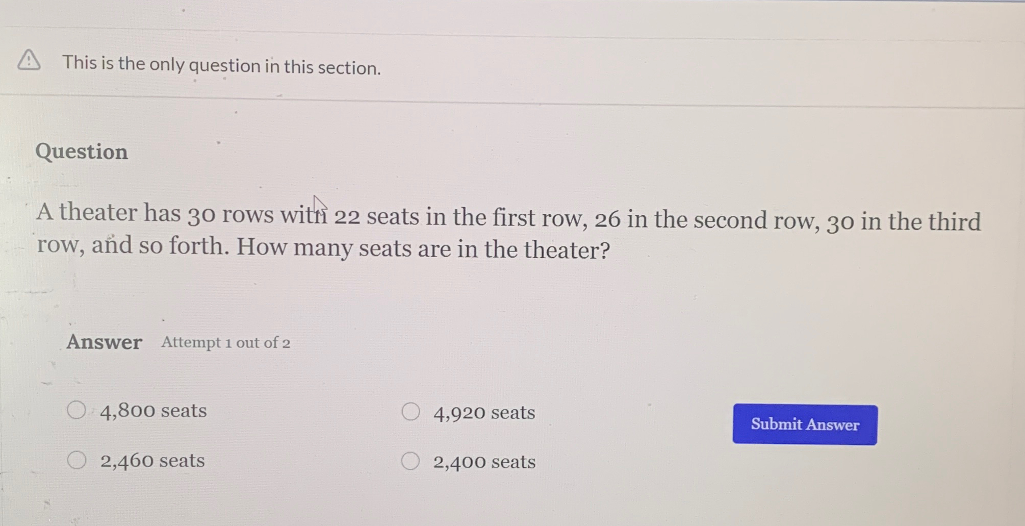 Solved This is the only question in this section.QuestionA | Chegg.com
