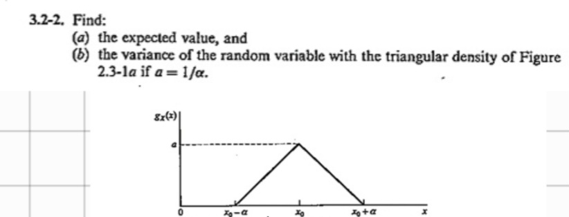 Solved 3.2-2. ﻿Find:(a) ﻿the expected value, and(b) ﻿the | Chegg.com