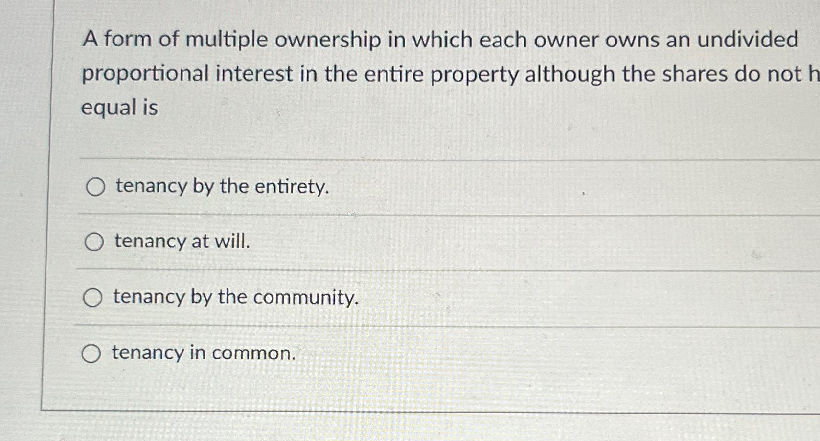 Solved A Form Of Multiple Ownership In Which Each Owner Owns | Chegg.com