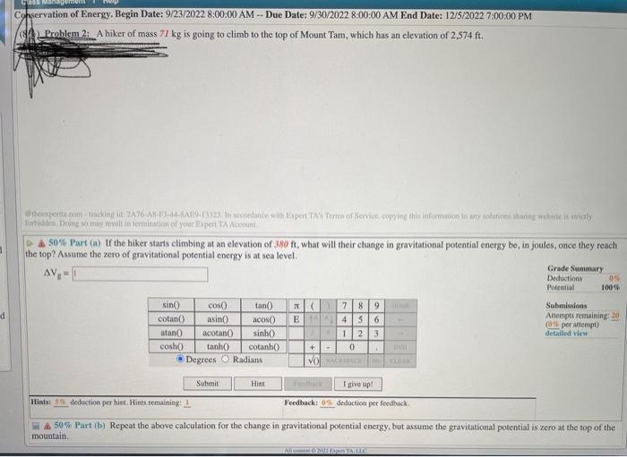 Solved 12f Eroblem 2: A hiker of mass 71 kg is going to | Chegg.com