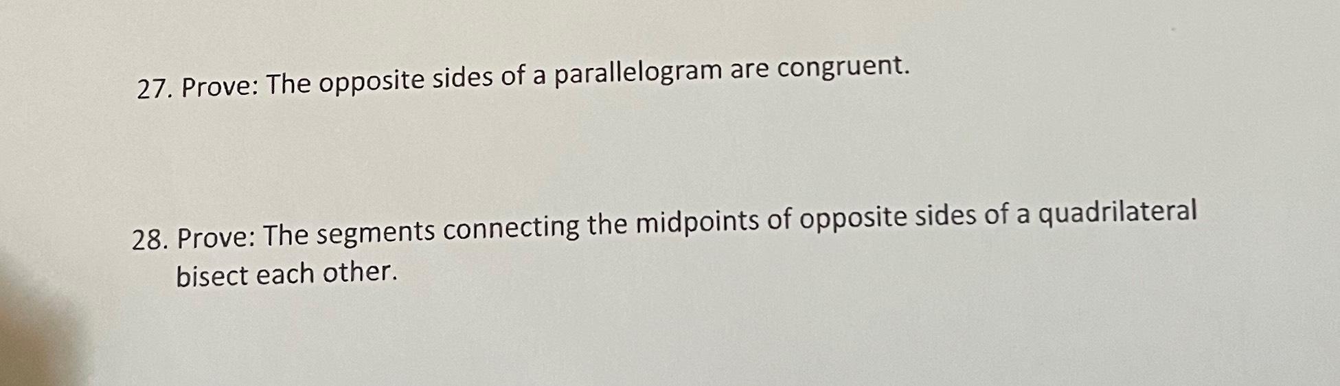 Solved Prove: The opposite sides of a parallelogram are | Chegg.com