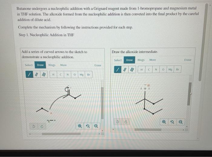 Solved Butanone undergoes a nucleophilic addition with a | Chegg.com