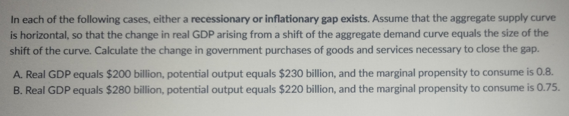 Solved In each of the following cases, either a recessionary | Chegg.com