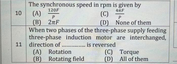 Solved 10 P The Synchronous Speed In Rpm Is Given By 1f Chegg Com