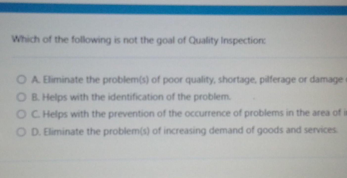 Solved Which of the following is not the goal of Quality | Chegg.com