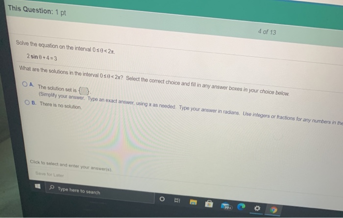 Solved This Question: 1 pt 4 of 13 Solve the equation on the | Chegg.com