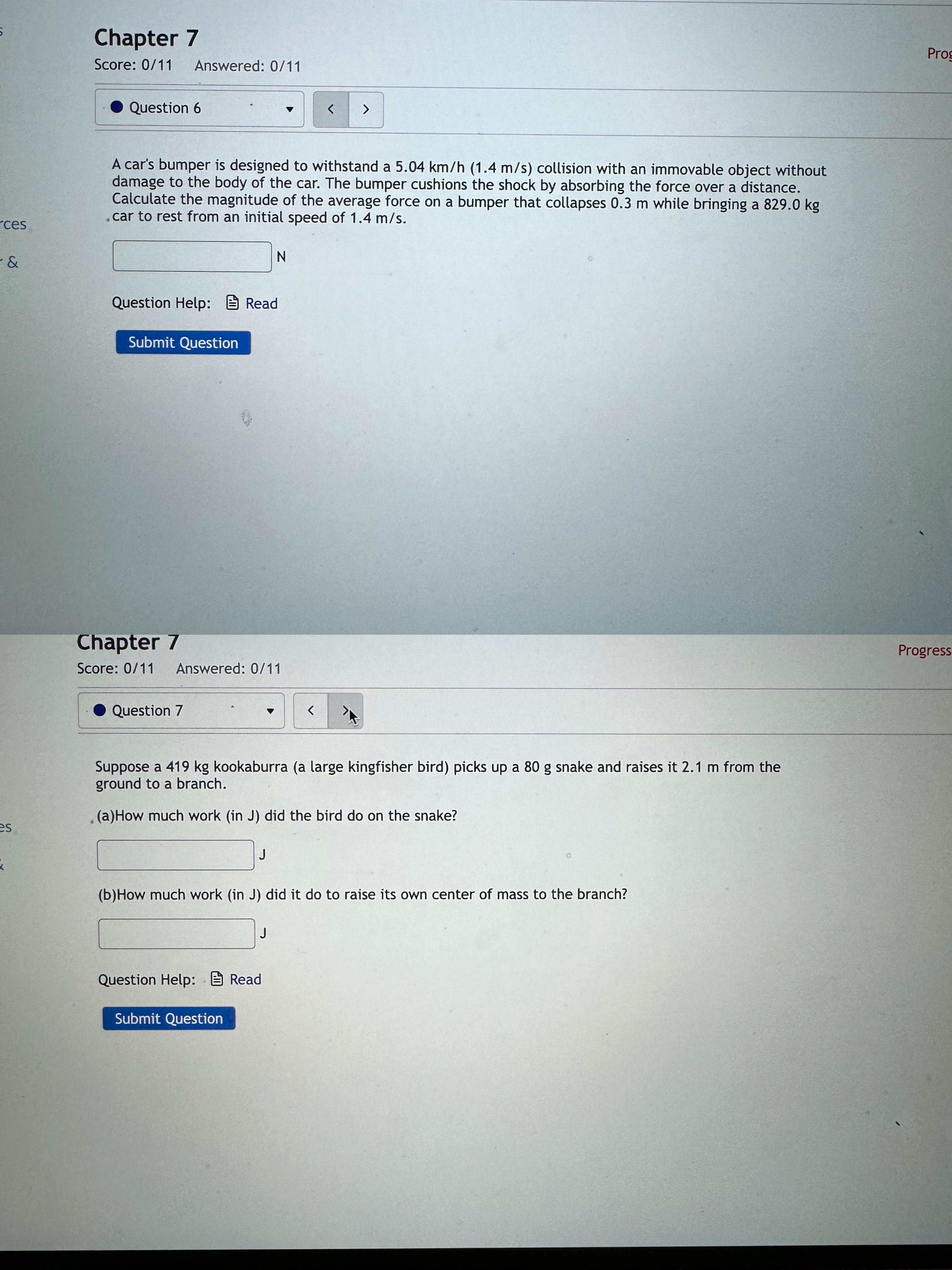 Solved Chapter 7Score: 011 ﻿Answered: 011A car's bumper is | Chegg.com
