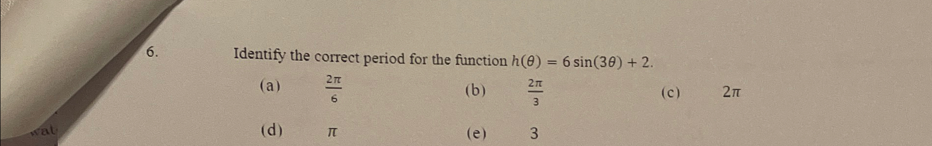 Solved Identify the correct period for the function | Chegg.com