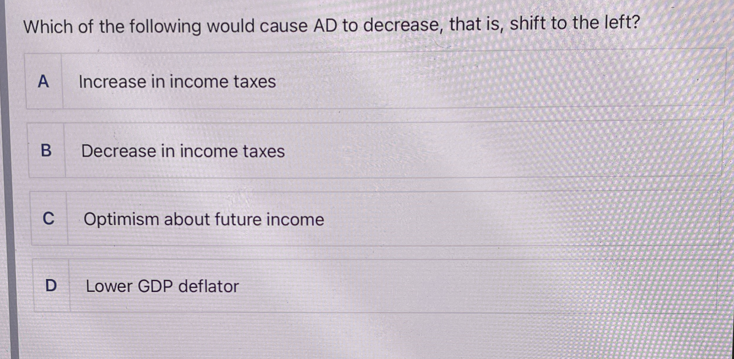 Solved Which of the following would cause AD to decrease, | Chegg.com