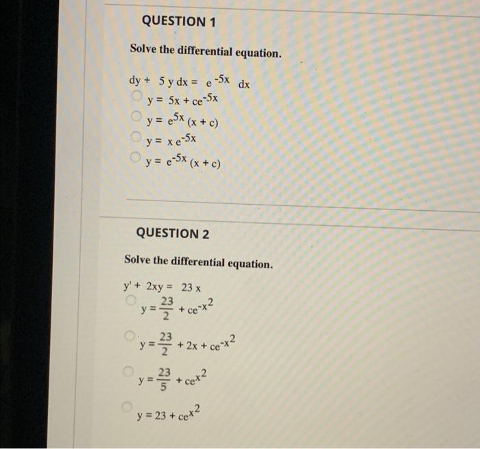Solved QUESTION 1 Solve the differential equation. dy + 5 y | Chegg.com