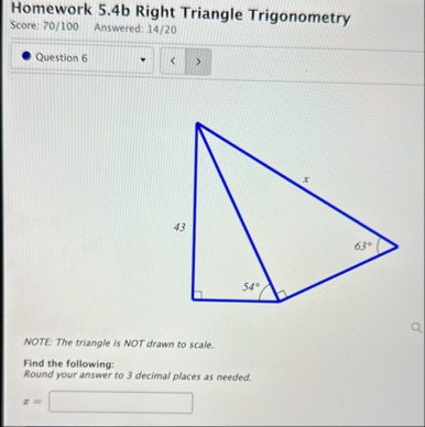 Solved Homework 5.4b Right Triangle TrigonometryScore: | Chegg.com