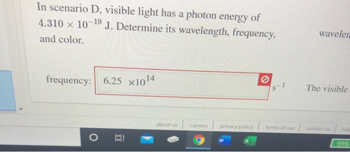 Solved In scenario D, visible light has a photon energy of | Chegg.com