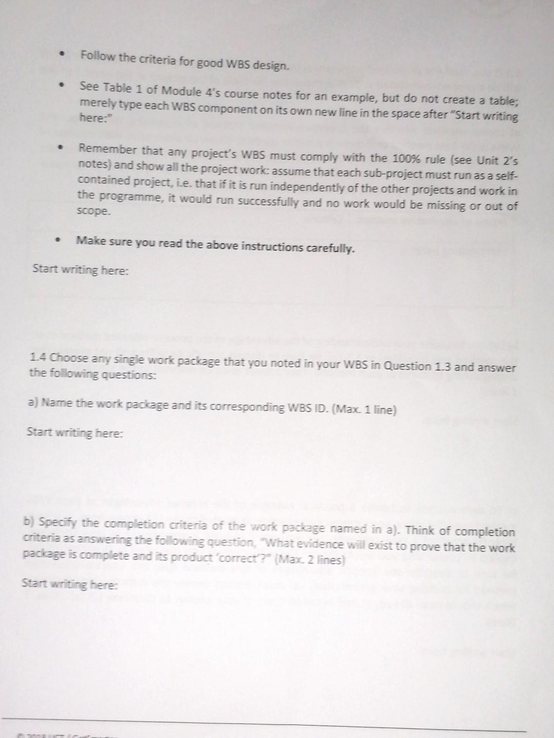 Solved - Follow The Criteria For Good WBS Design. - See | Chegg.com