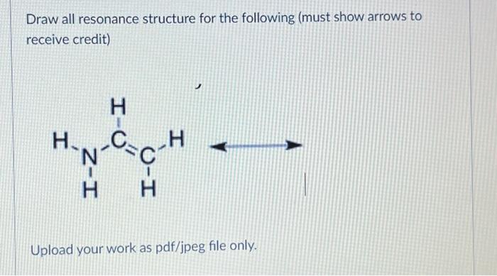 Solved Draw All Resonance Structure For The Following (must | Chegg.com