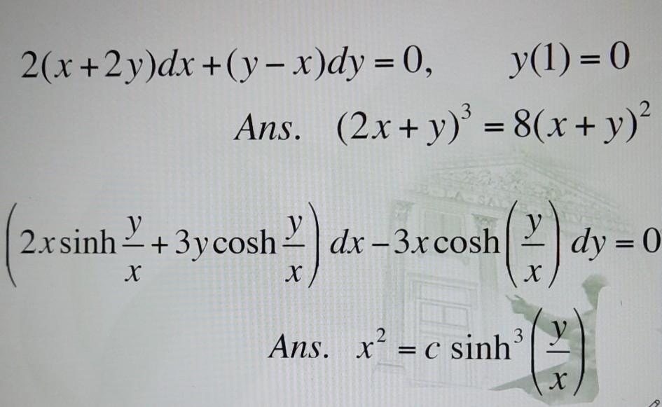 Solved 2 X 2y Dx Y X Dy 0 Y 1 0 Ans 2x Y Chegg Com