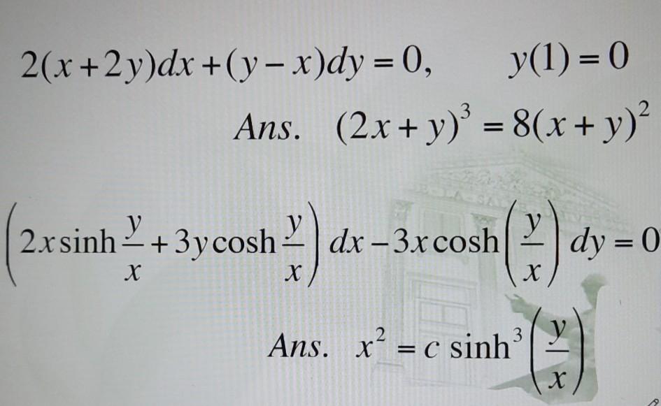 Solved 2 X 2y Dx Y X Dy 0 Y 1 0 Ans 2x Y Chegg Com