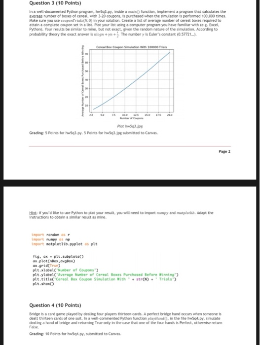 Question 3 (10 Points) In a well-documented Python | Chegg.com