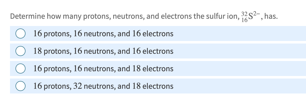 Solved Determine how many protons, neutrons, and electrons | Chegg.com