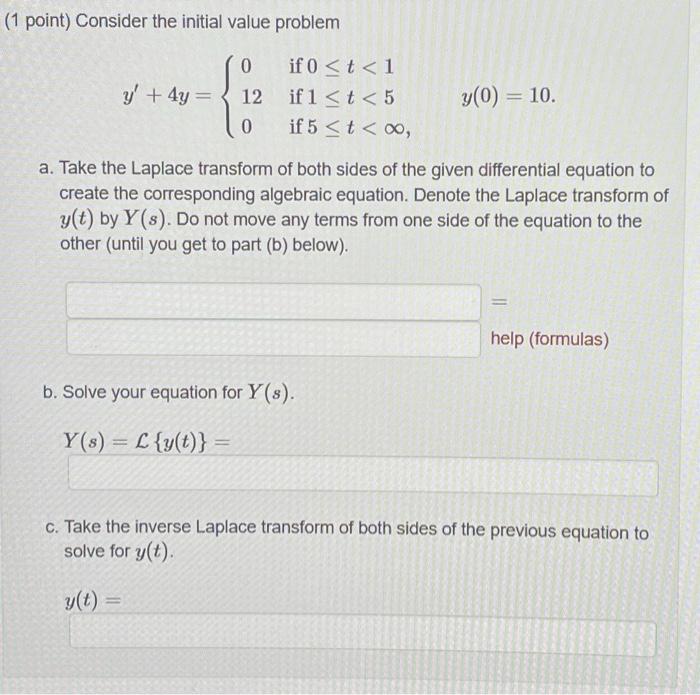 Solved 1 Point Consider The Initial Value Problem