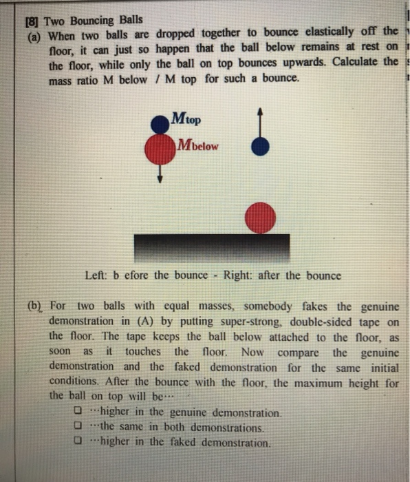 Solved [8] Two Bouncing Balls (a) When two balls are dropped | Chegg.com