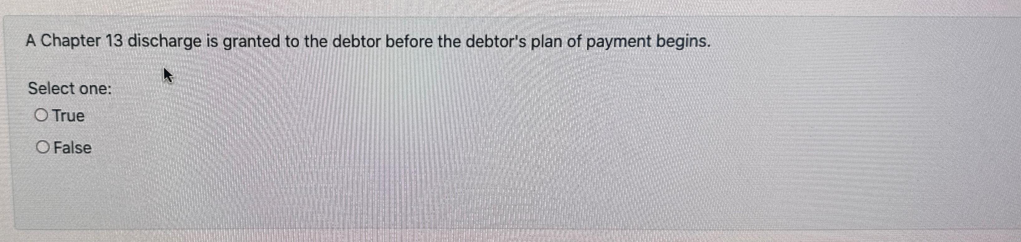 Solved A Chapter 13 ﻿discharge is granted to the debtor | Chegg.com