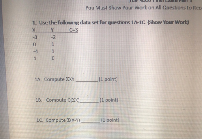 Solved You Must Show Your Work on All Questions to Rec 1 Use | Chegg.com