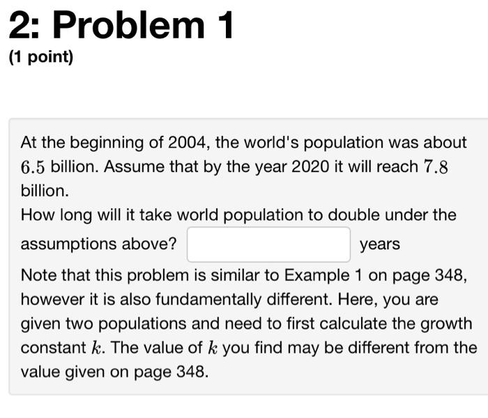 Solved At the beginning of 2004 , the world's population was | Chegg.com