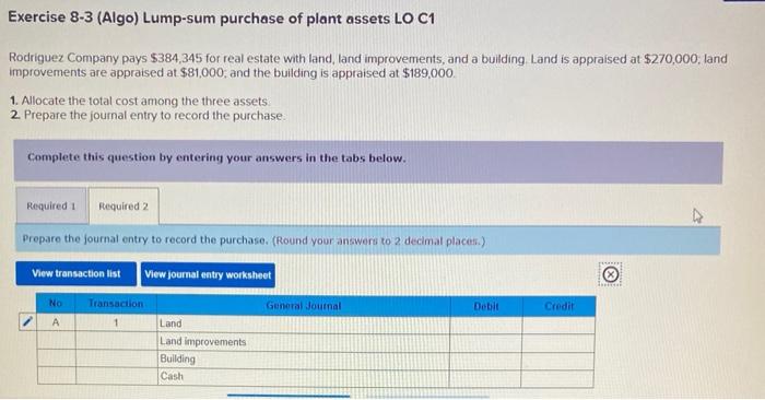 Solved Exercise 8 3 Algo Lump Sum Purchase Of Plant Assets 4434