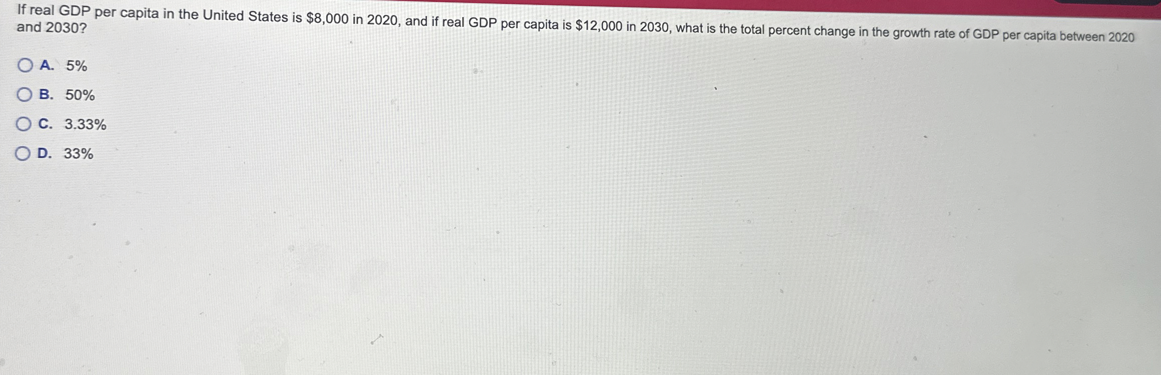 Solved If real GDP per capita in the United States is $8,000 | Chegg.com