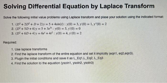 Solved Solving Differential Equation By Laplace Transform | Chegg.com