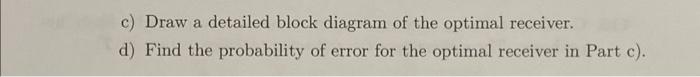 16. In a binary communication system the following | Chegg.com
