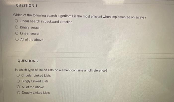Solved Which of the following search algorithms is the most | Chegg.com image.