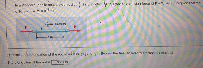 Solved In a standard tensile test, a steel rod of } -in | Chegg.com