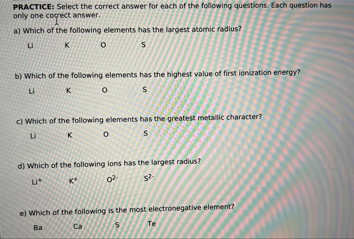 Solved PRACTICE: Select the correct answer for each of the | Chegg.com
