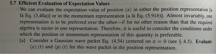5.7 Efficient Evaluation of Expectation Values We can | Chegg.com