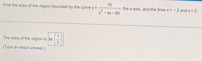 Solved 16 Find the area of the region bounded by the curve | Chegg.com