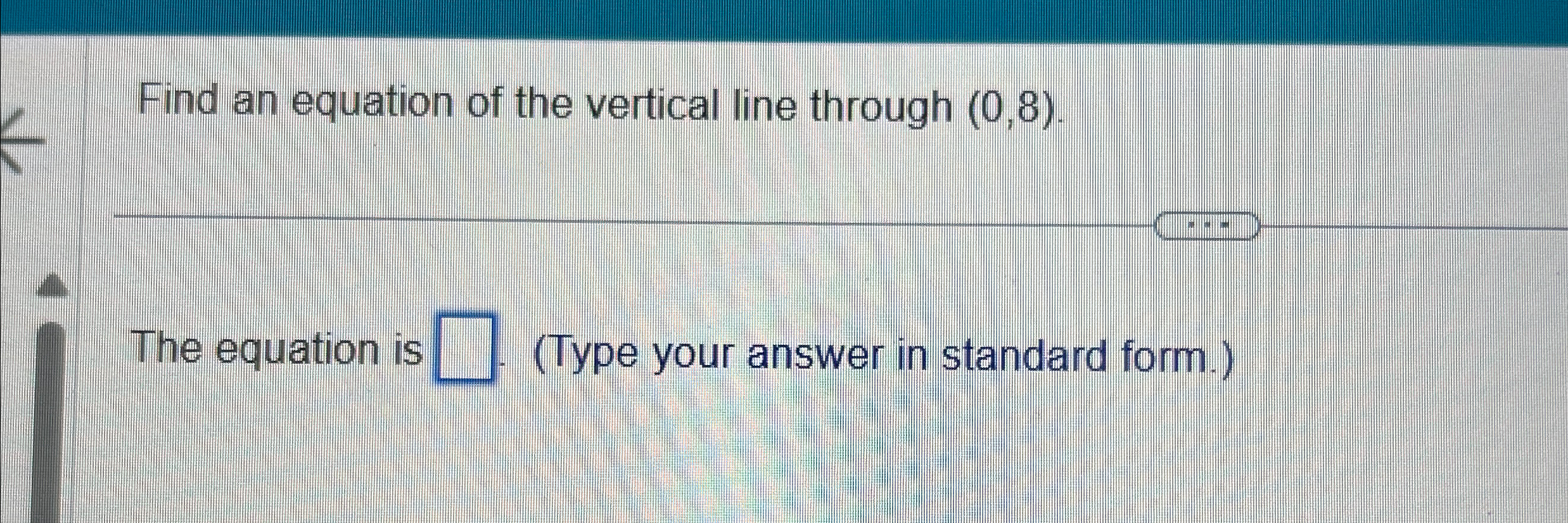 Solved Find an equation of the vertical line through | Chegg.com