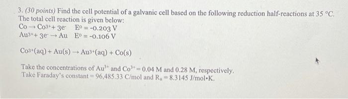 Solved 3. (30 points) Find the cell potential of a galvanic | Chegg.com