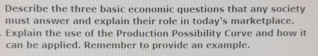 solved-describe-the-three-basic-economic-questions-that-any-chegg