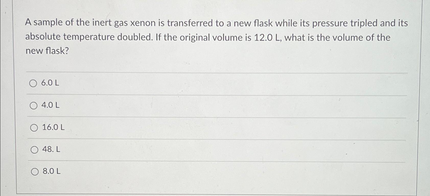 Solved A sample of the inert gas xenon is transferred to a | Chegg.com
