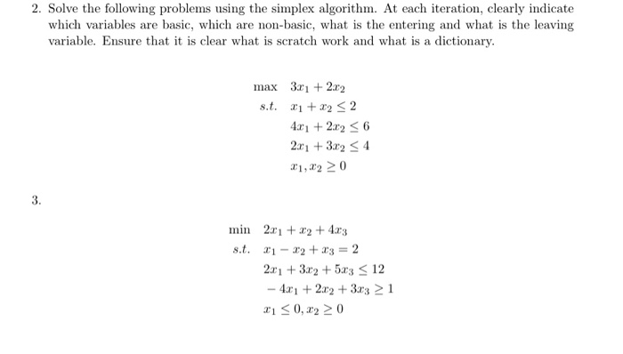Solved 2. Solve the following problems using the simplex | Chegg.com