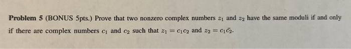 Solved Problem 5 (BONUS 5pts.) Prove that two nonzero | Chegg.com