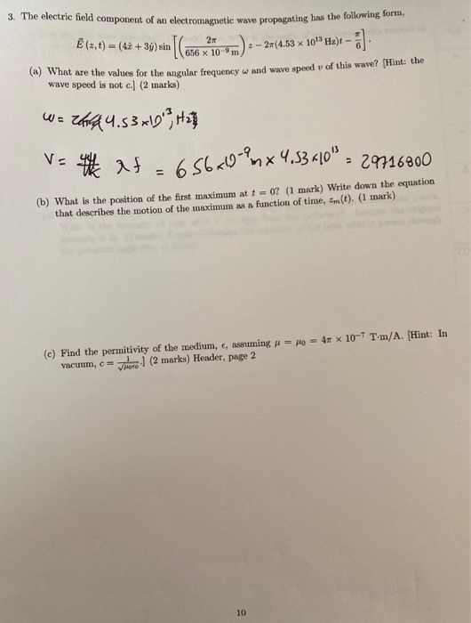 Solved 3 The Electric Field Component Of An Electromagne Chegg Com