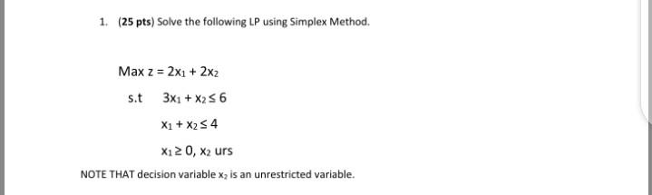 Solved 1 25 Pts Solve The Following Lp Using Simplex